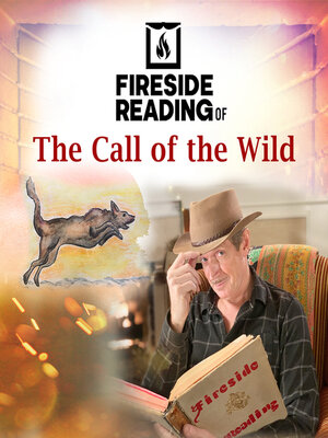 cover image of Fireside Reading of the Call of the Wild